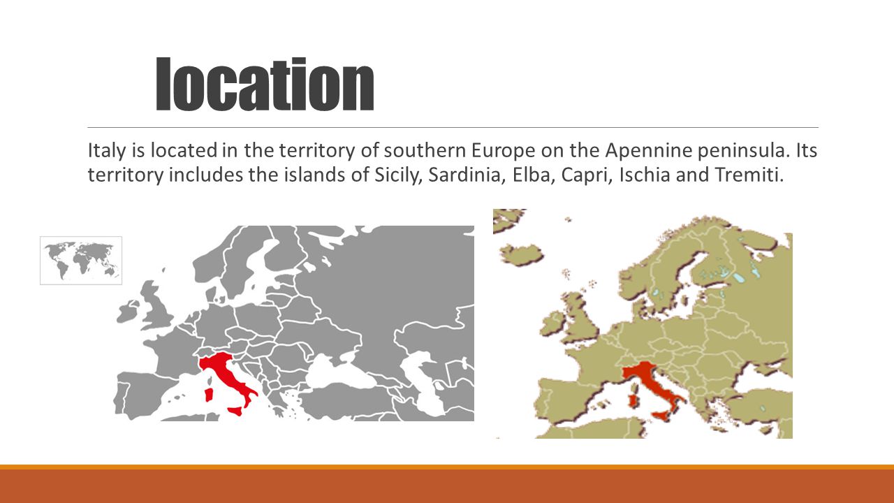 location Italy is located in the territory of southern Europe on the Apennine peninsula.