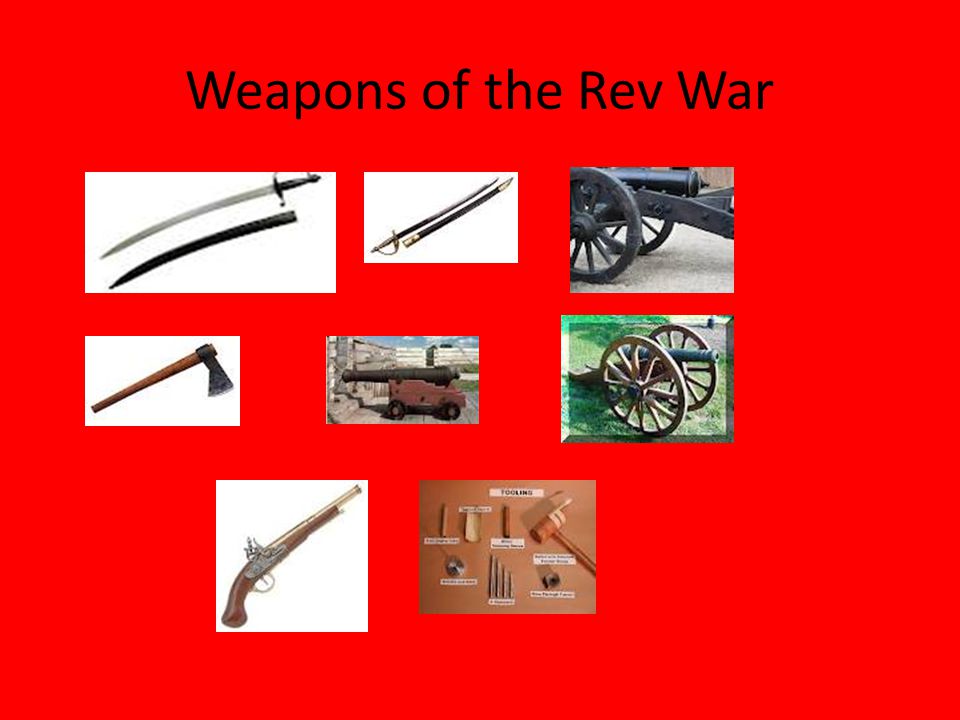 Weapons of the Rev War