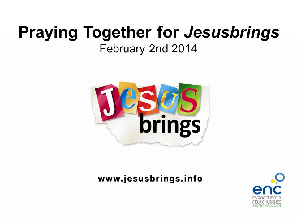 Praying Together for Jesusbrings February 2nd 2014