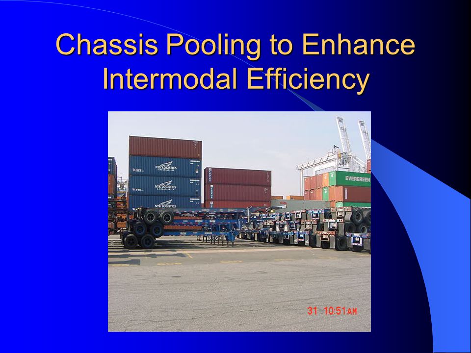 Chassis Pooling to Enhance Intermodal Efficiency