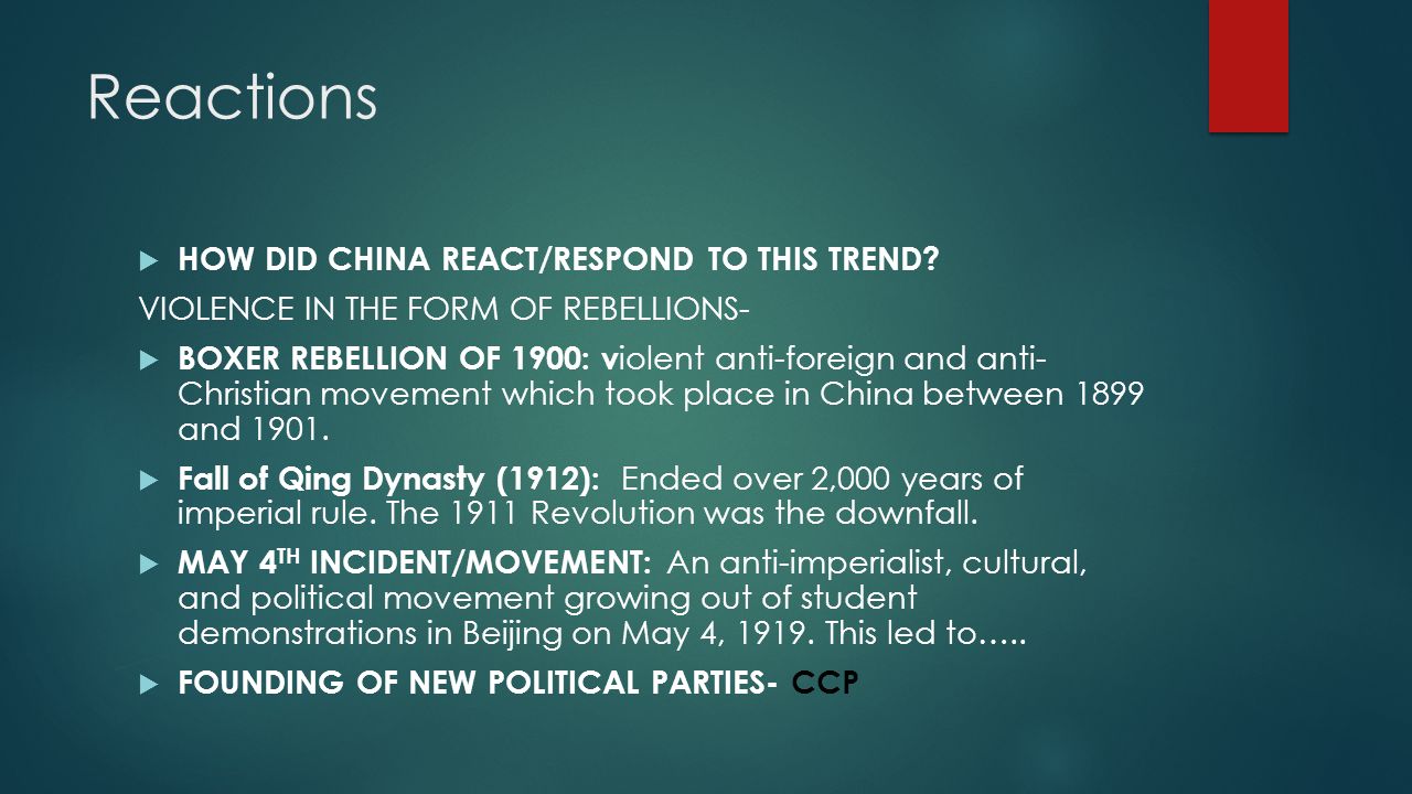 Reactions  HOW DID CHINA REACT/RESPOND TO THIS TREND.