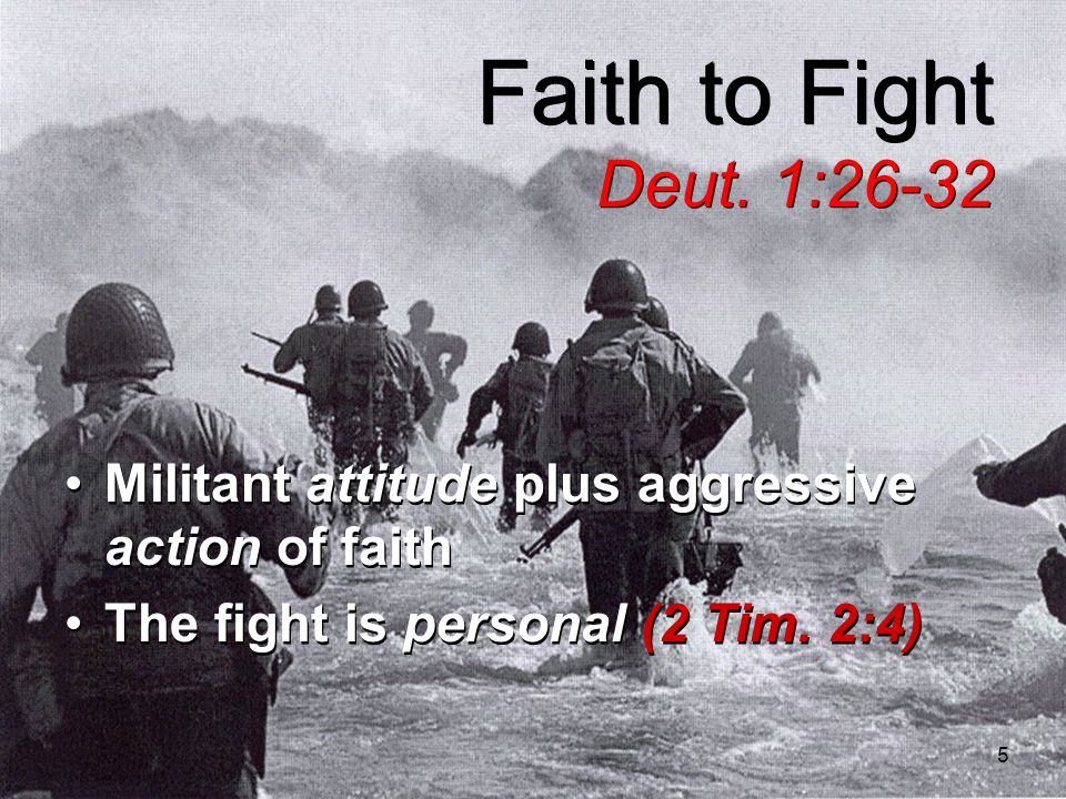 5 Faith to Fight Deut.