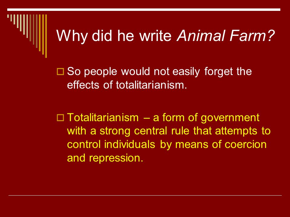 Animal Farm George Orwell. George Orwell  Author of Animal Farm  Real  Name – Eric Blair  Born 1903 in India (British Citizen)  Wrote Animal Farm  in. - ppt download