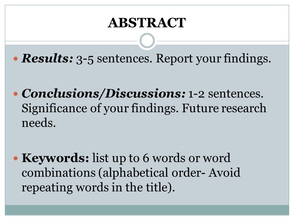 ABSTRACT Results: 3-5 sentences. Report your findings.