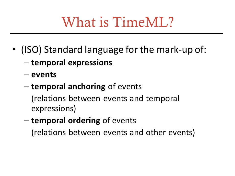 What is TimeML.