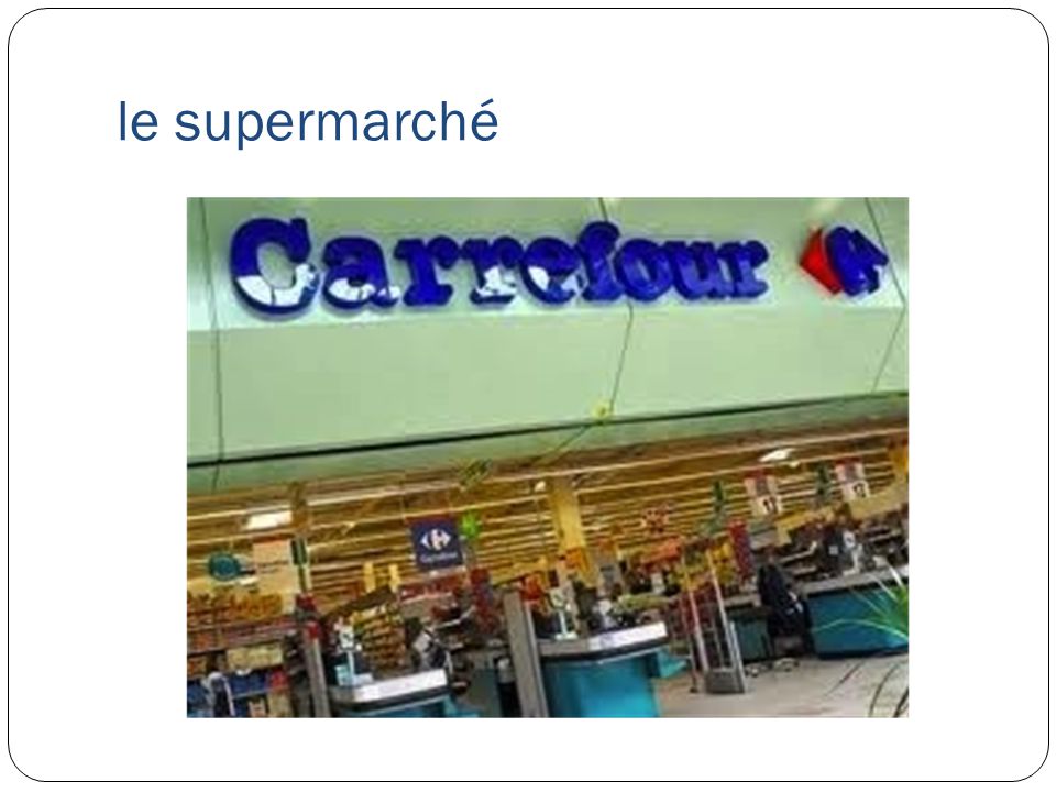 le supermarché