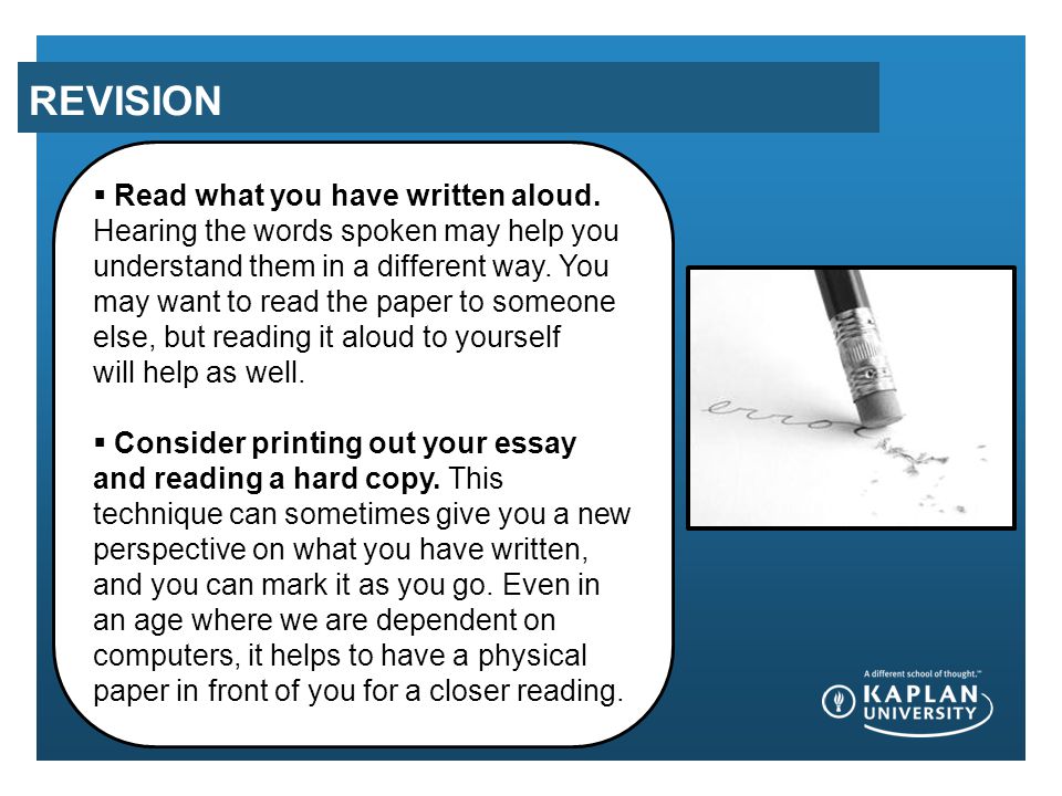 REVISION  Read what you have written aloud.