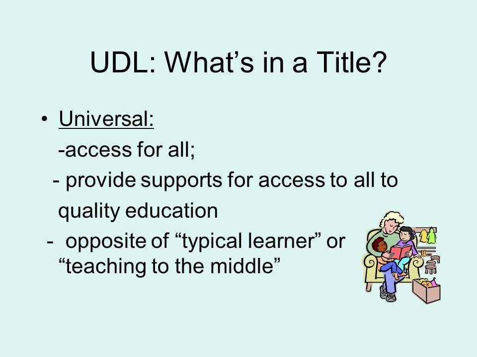 UDL: What’s in a Title.