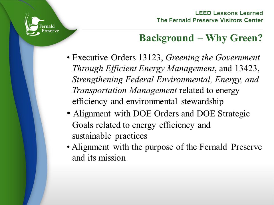 LEED Lessons Learned The Fernald Preserve Visitors Center Background – Why Green.