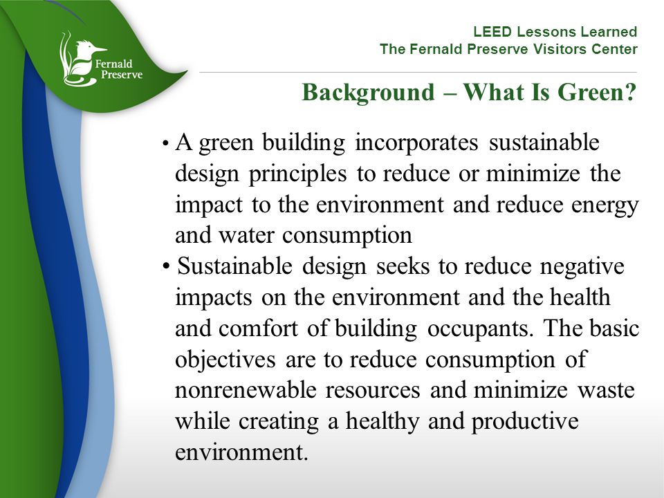 LEED Lessons Learned The Fernald Preserve Visitors Center Background – What Is Green.