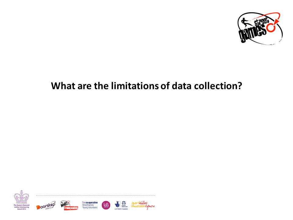 What are the limitations of data collection