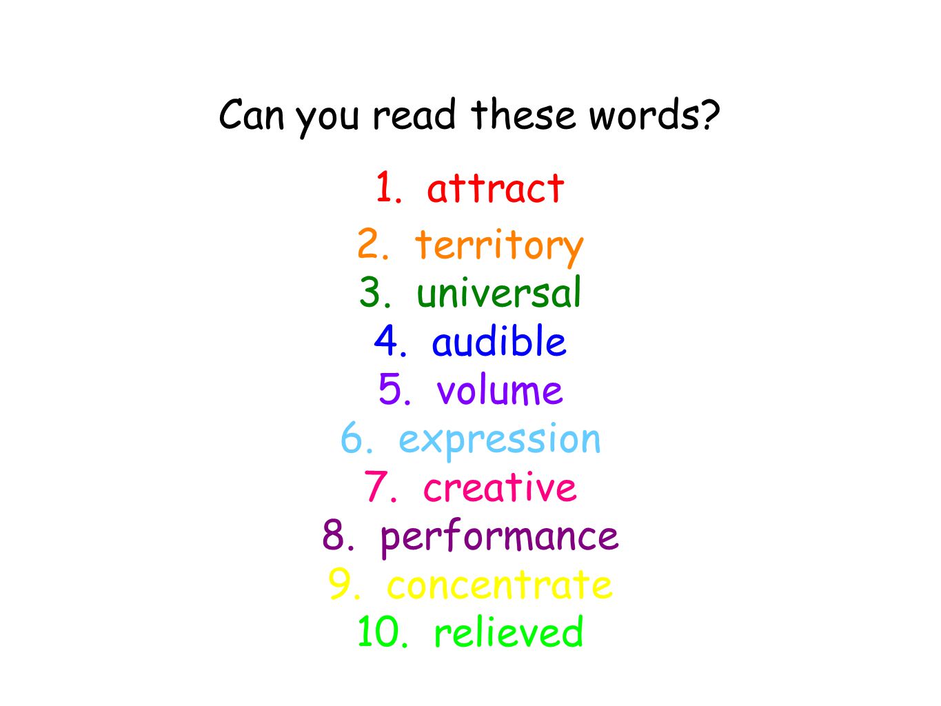 Can you read these words. 1. attract 2. territory 3.