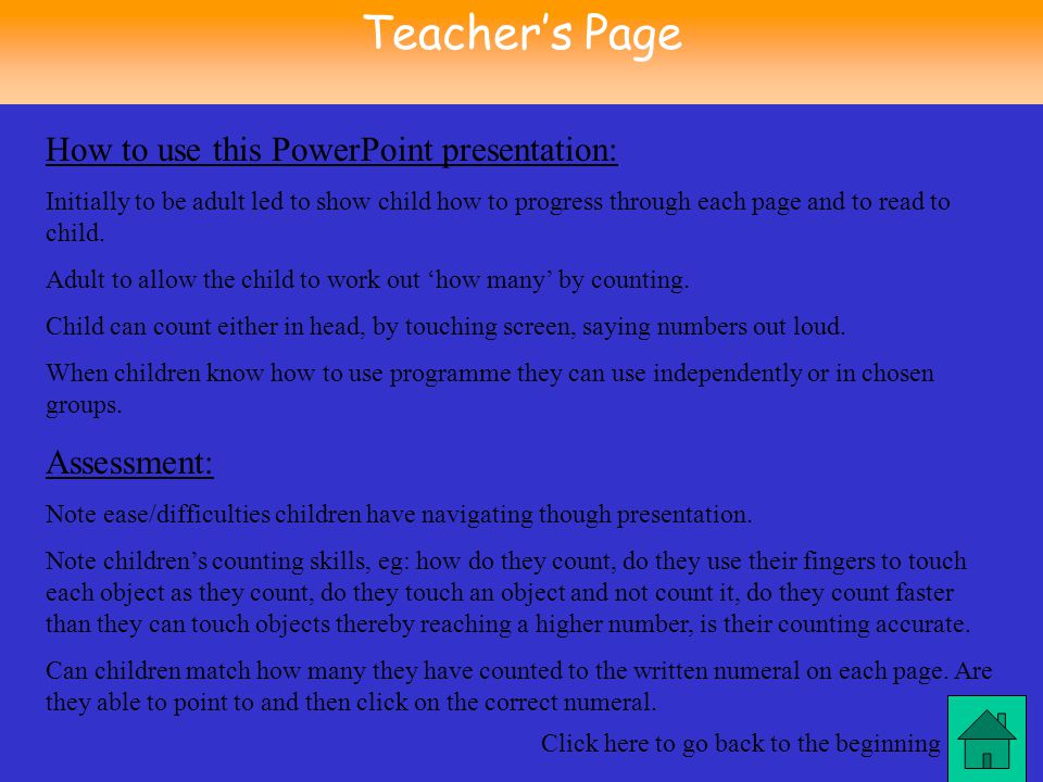 Teacher’s Page How to use this PowerPoint presentation: Initially to be adult led to show child how to progress through each page and to read to child.