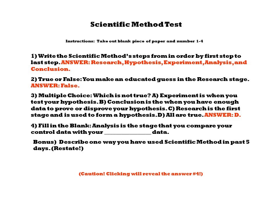 what is the first step of the scientific method answers