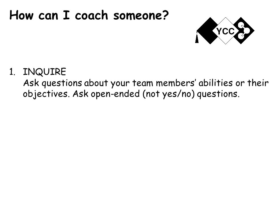 How can I coach someone.