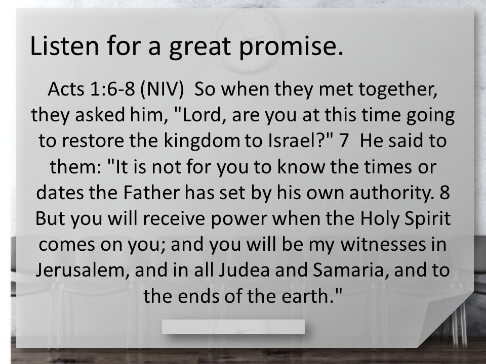 Listen for a great promise.