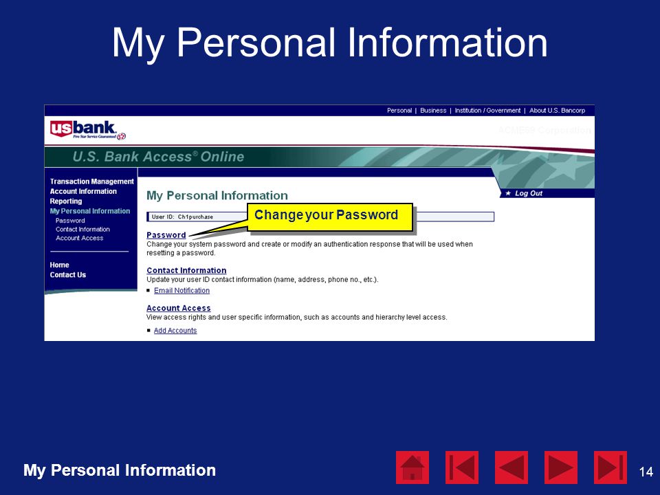 14 My Personal Information Change your Password