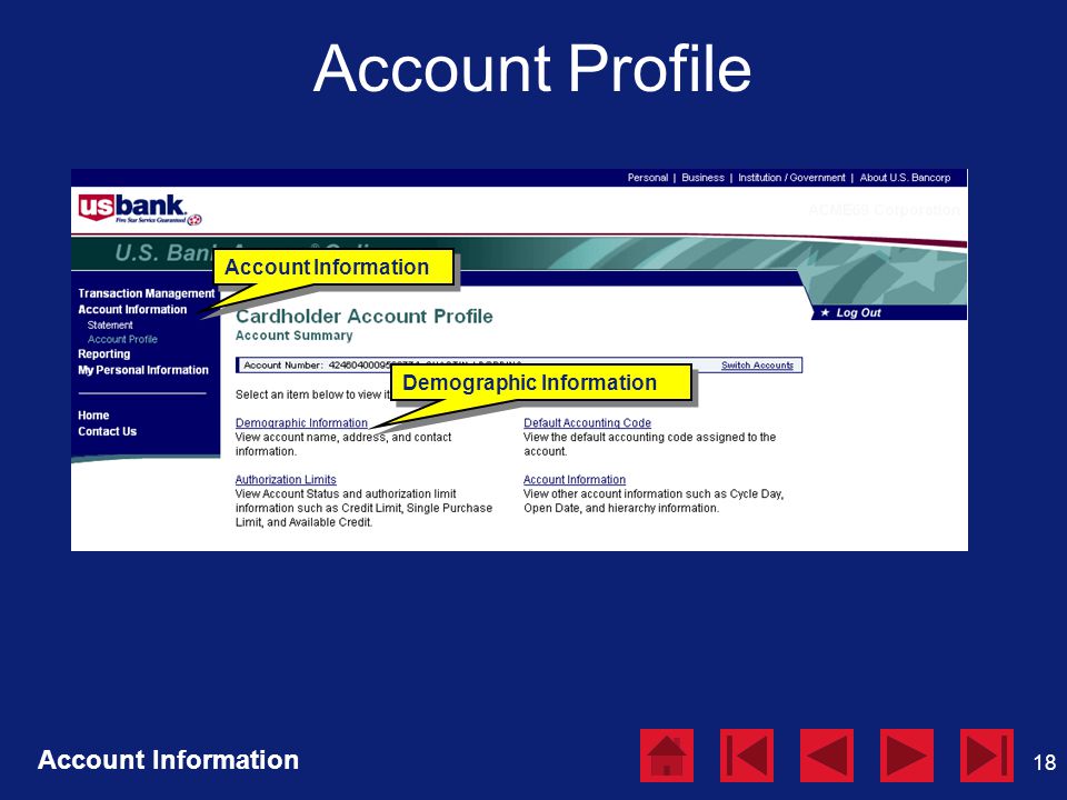 18 Account Profile Account Information Demographic Information Account Information