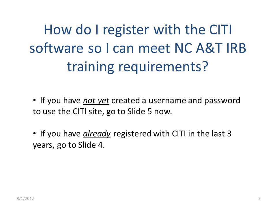 How do I register with the CITI software so I can meet NC A&T IRB training requirements.