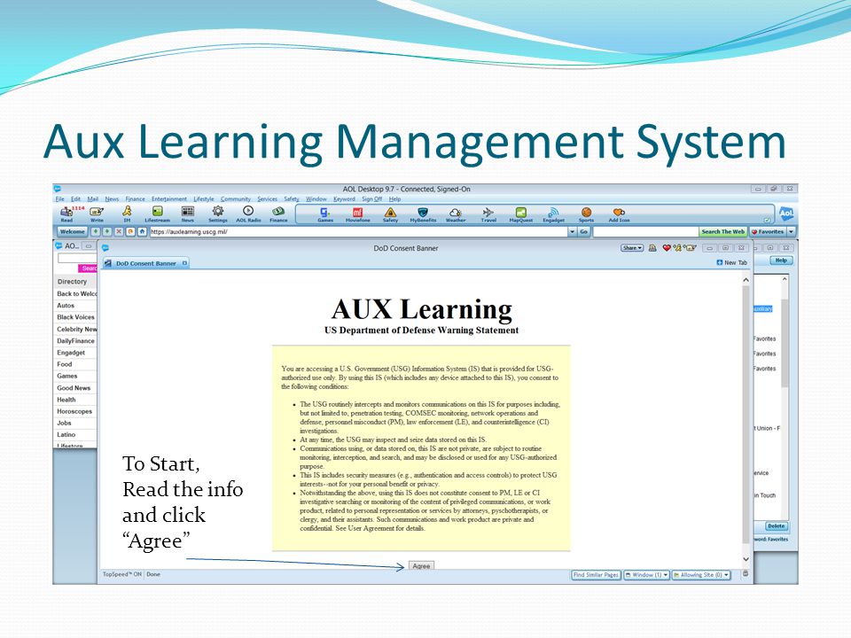 Aux Learning Management System To Start, Read the info and click Agree
