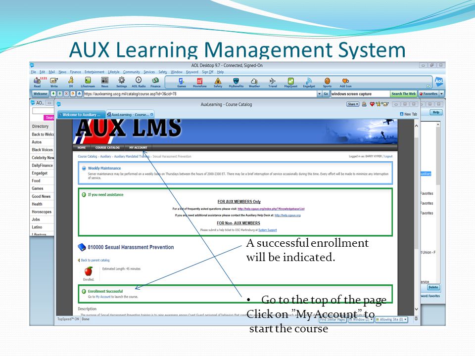 AUX Learning Management System A successful enrollment will be indicated.