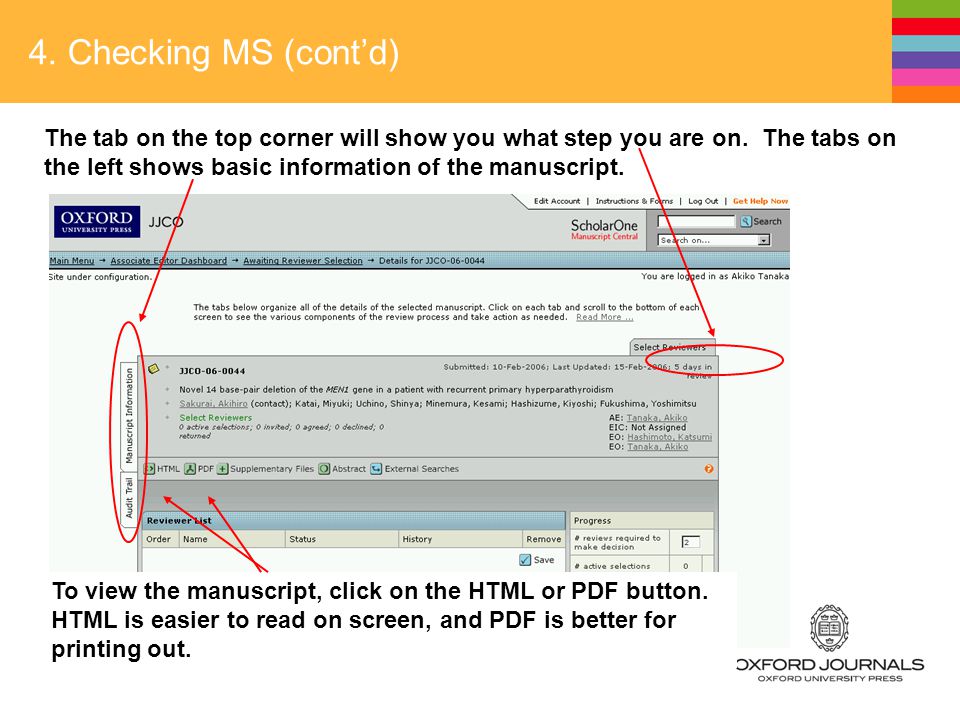 4. Checking MS (cont’d) The tab on the top corner will show you what step you are on.