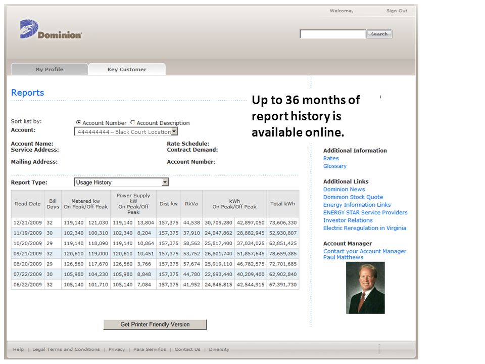 Up to 36 months of report history is available online.
