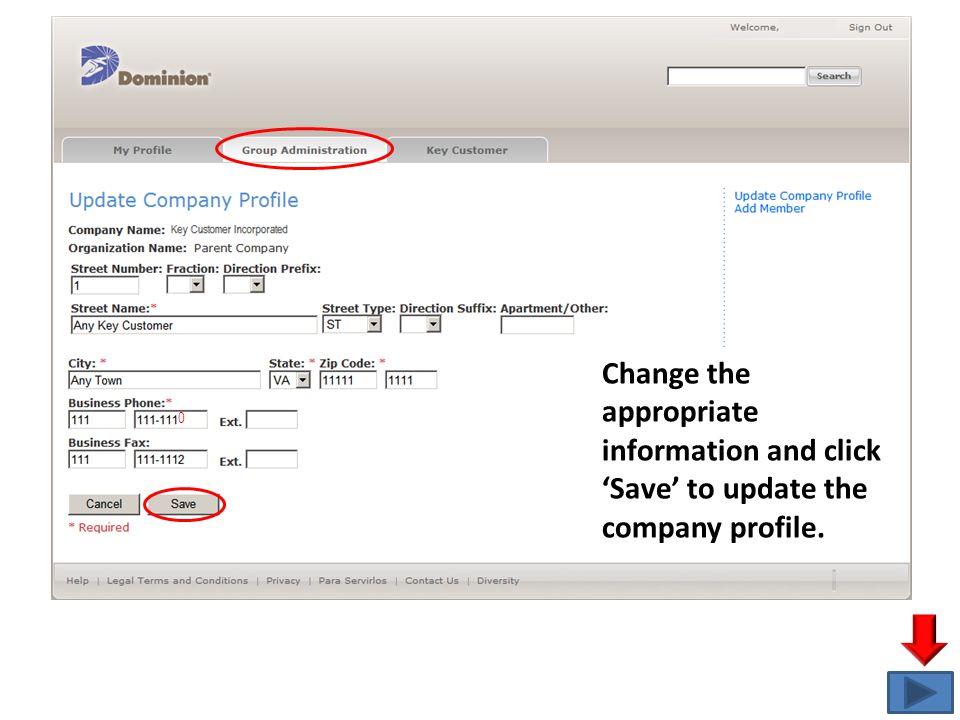 0 Change the appropriate information and click ‘Save’ to update the company profile.
