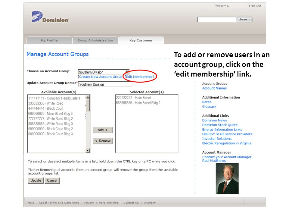 To add or remove users in an account group, click on the ‘edit membership’ link.
