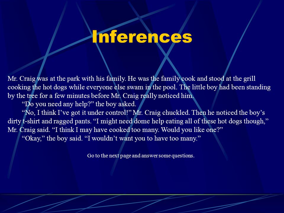 What is an inference.