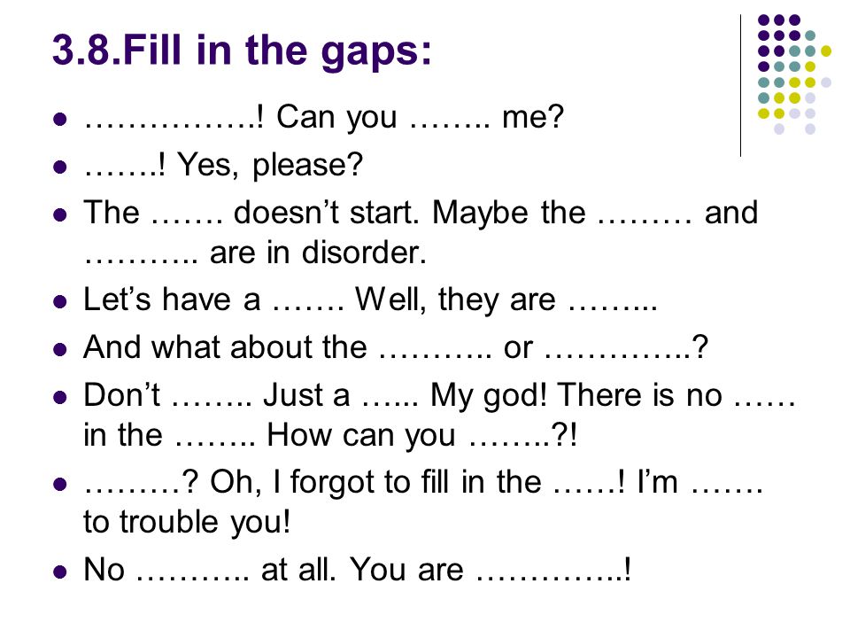 Английский язык fill in the gaps with. Fill in the gaps. Задание fill the gaps. Gap-filling exercise. Gap filling.