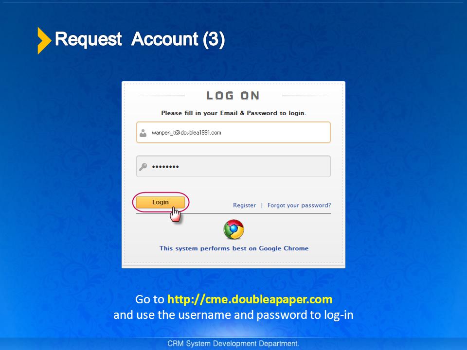Go to   and use the username and password to log-in
