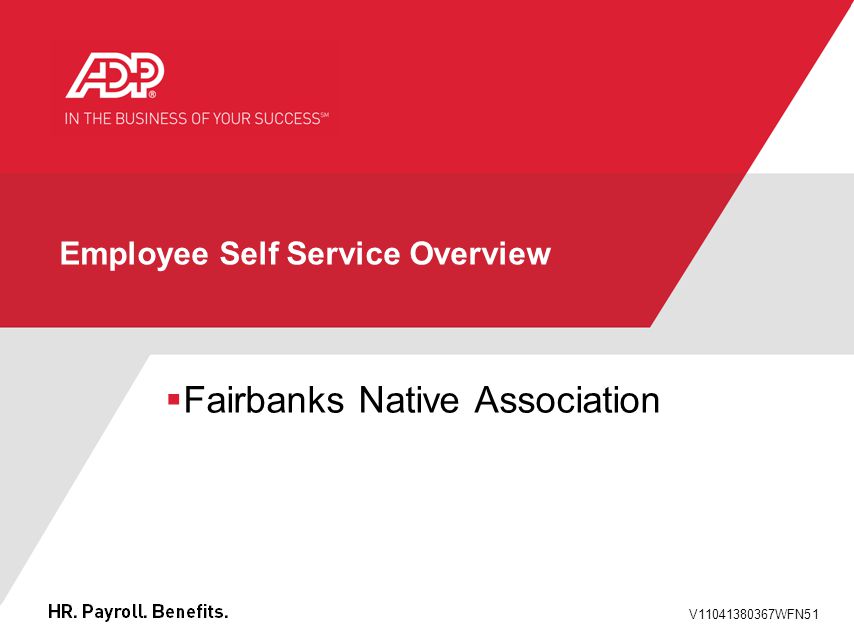 V WFN51 Employee Self Service Overview  Fairbanks Native Association