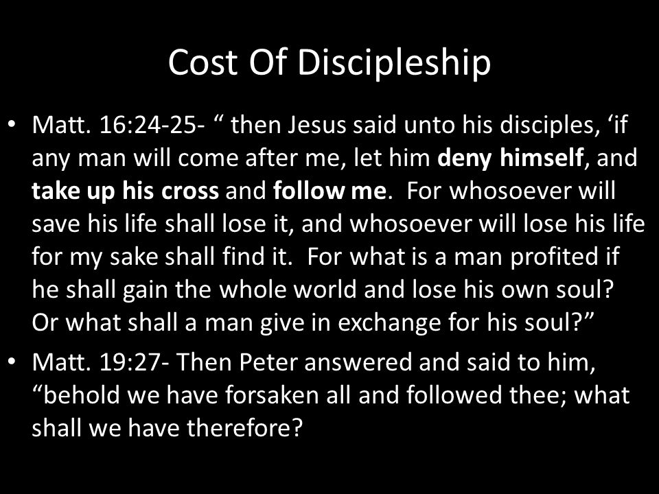 Cost Of Discipleship Matt.