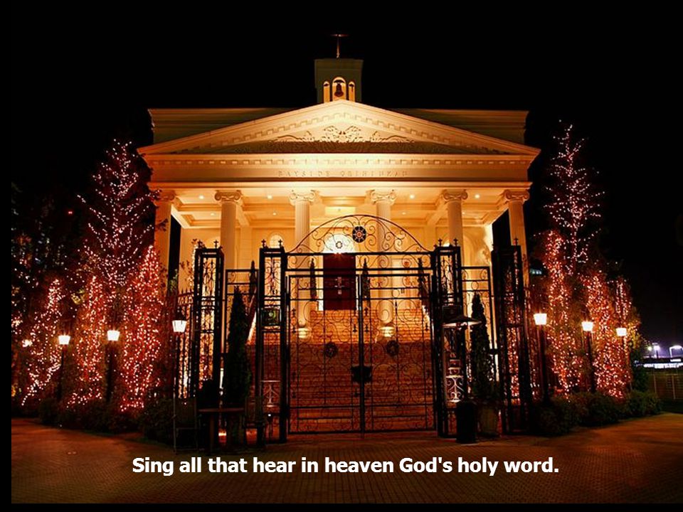 O Sing, choirs of angels, Sing in exultation,