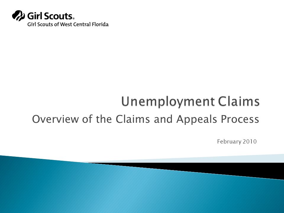 Overview of the Claims and Appeals Process February 2010