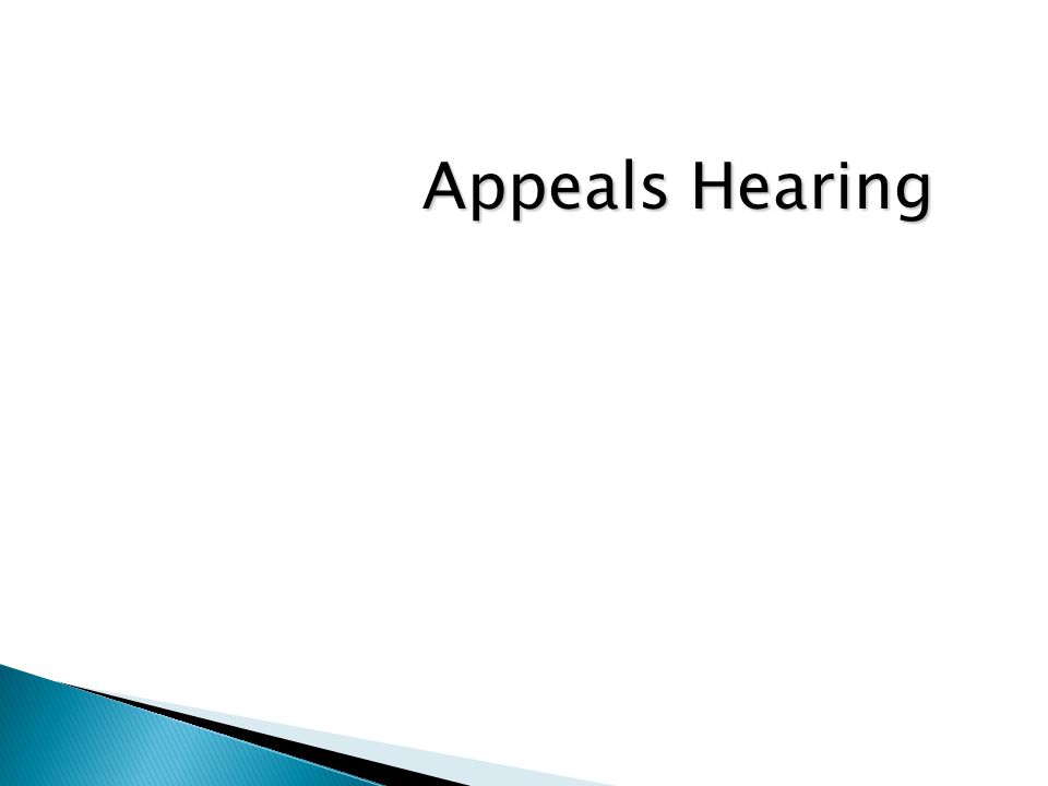 Appeals Hearing