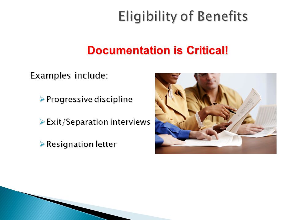 Eligibility of Benefits Documentation is Critical.