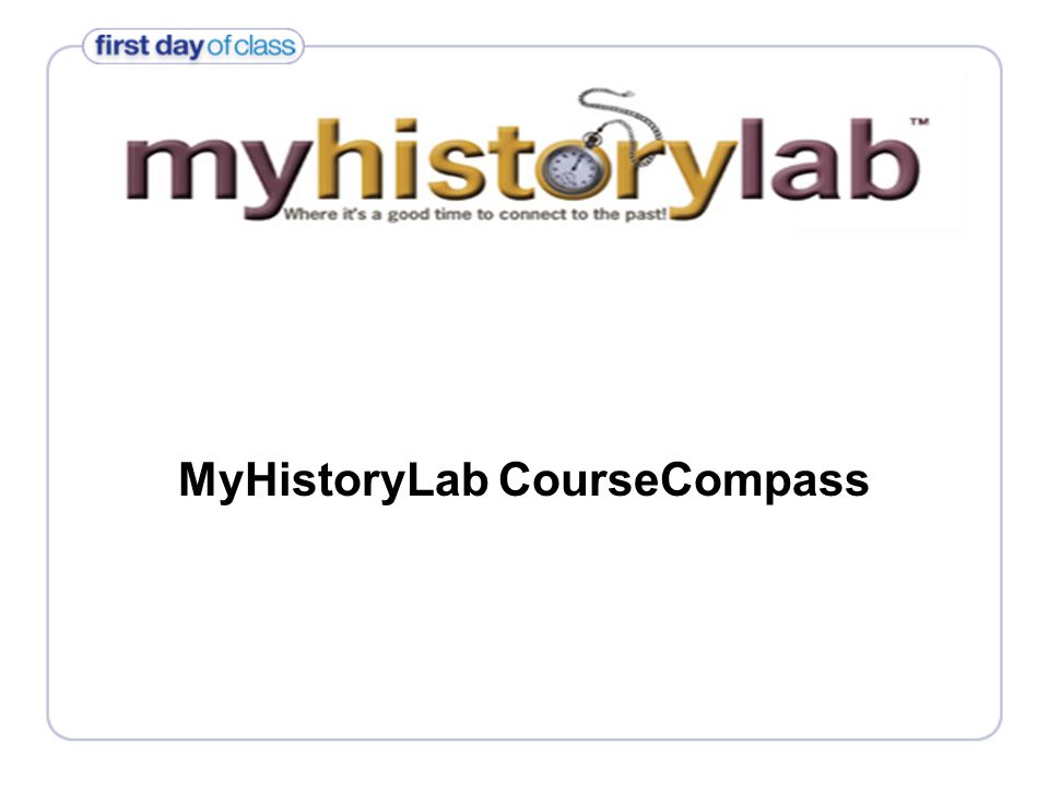 MyHistoryLab CourseCompass