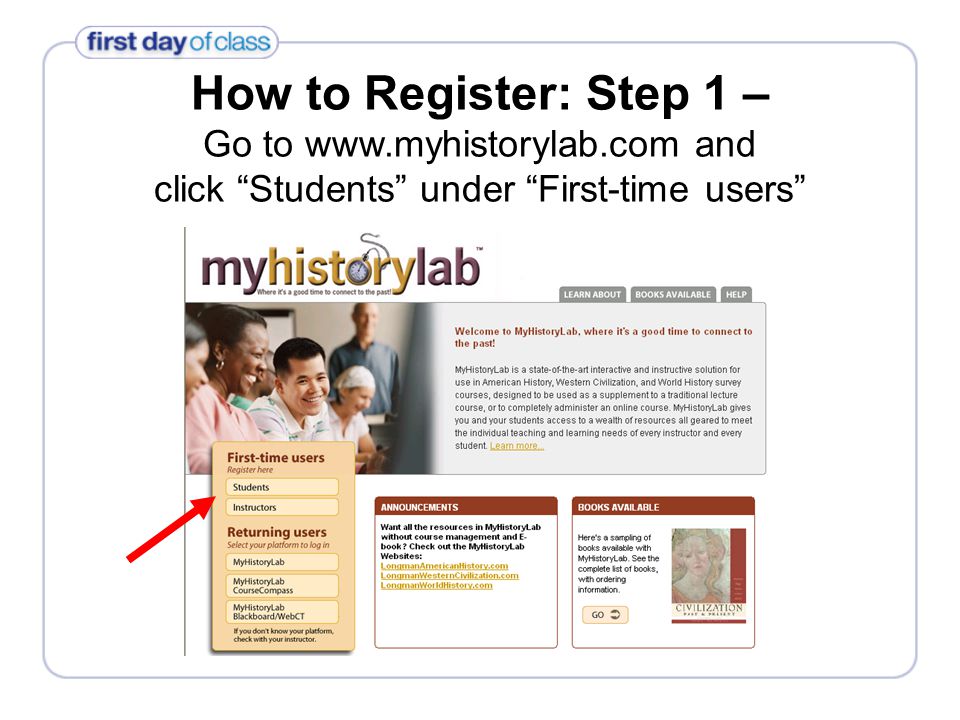 How to Register: Step 1 – Go to   and click Students under First-time users