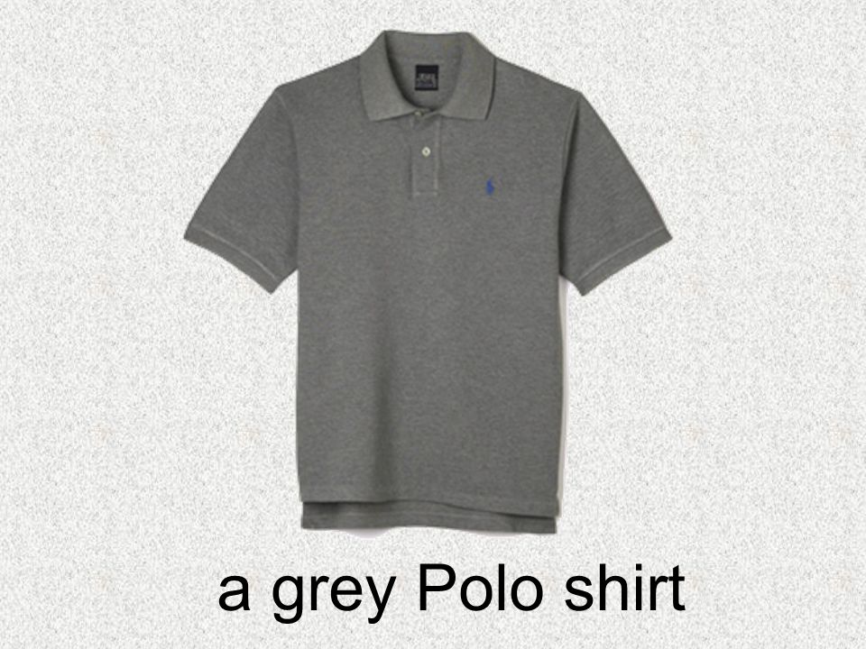 a grey Polo shirt