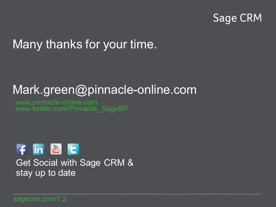 sagecrm.com/7.2 Many thanks for your time.