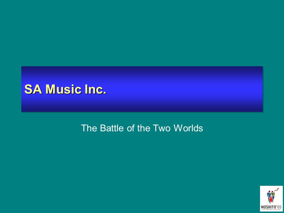 SA Music Inc. The Battle of the Two Worlds