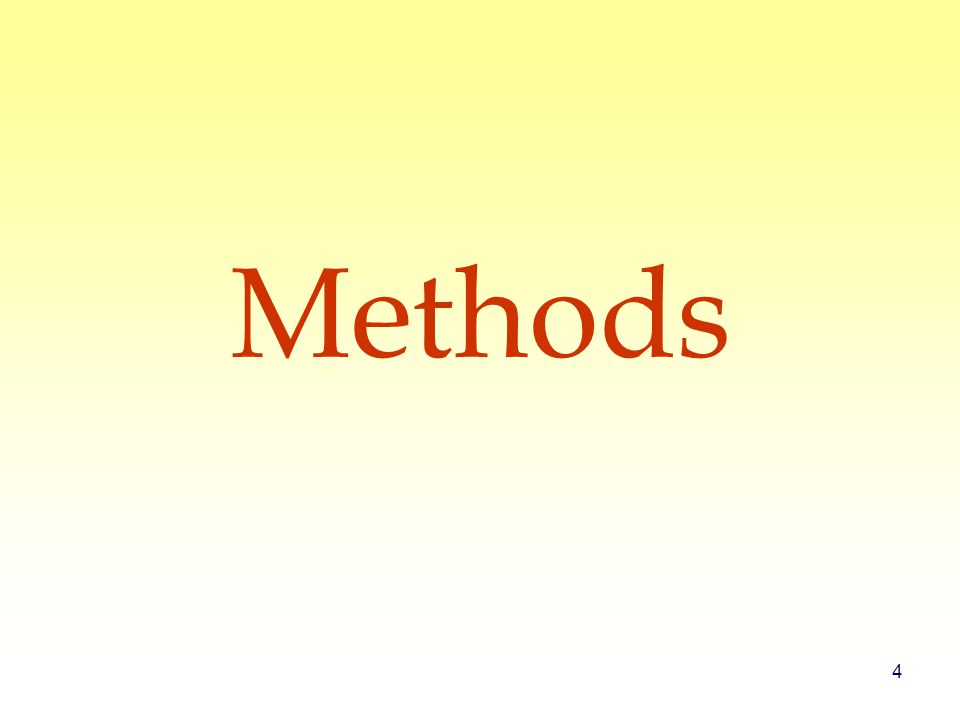 4 Methods