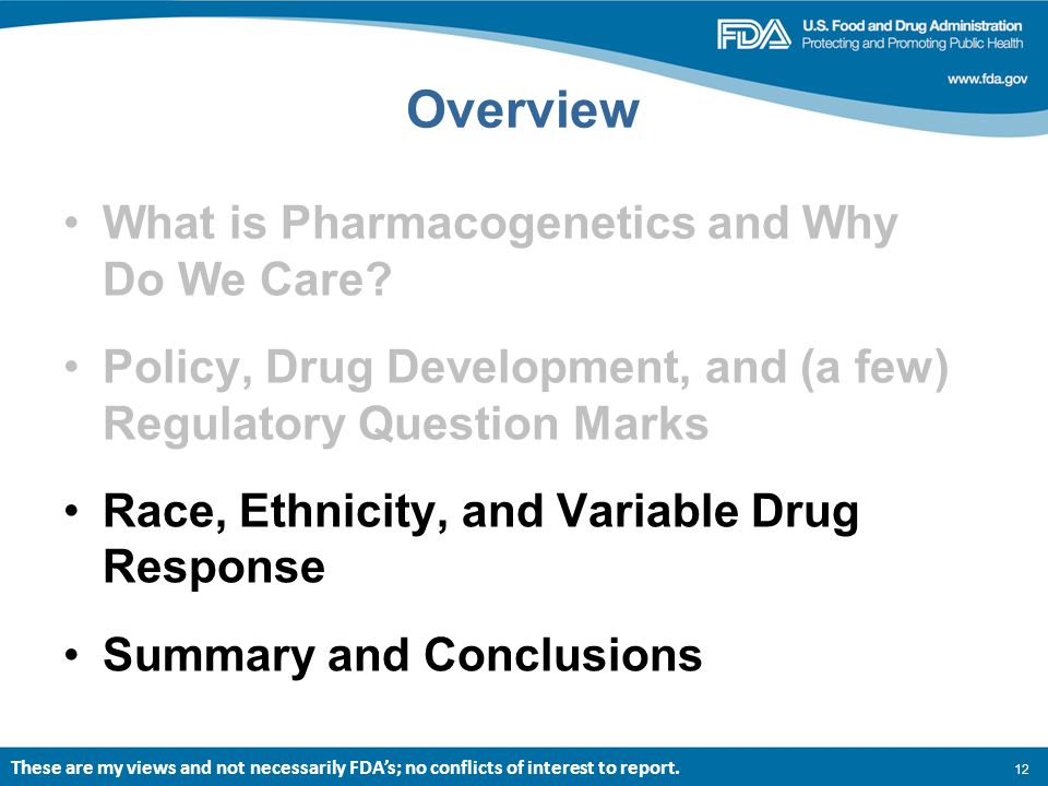 12 Overview What is Pharmacogenetics and Why Do We Care.