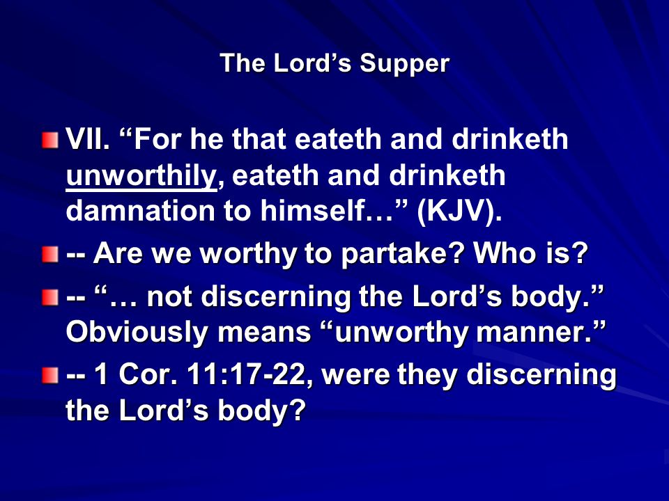 The Lord’s Supper VII. VII.
