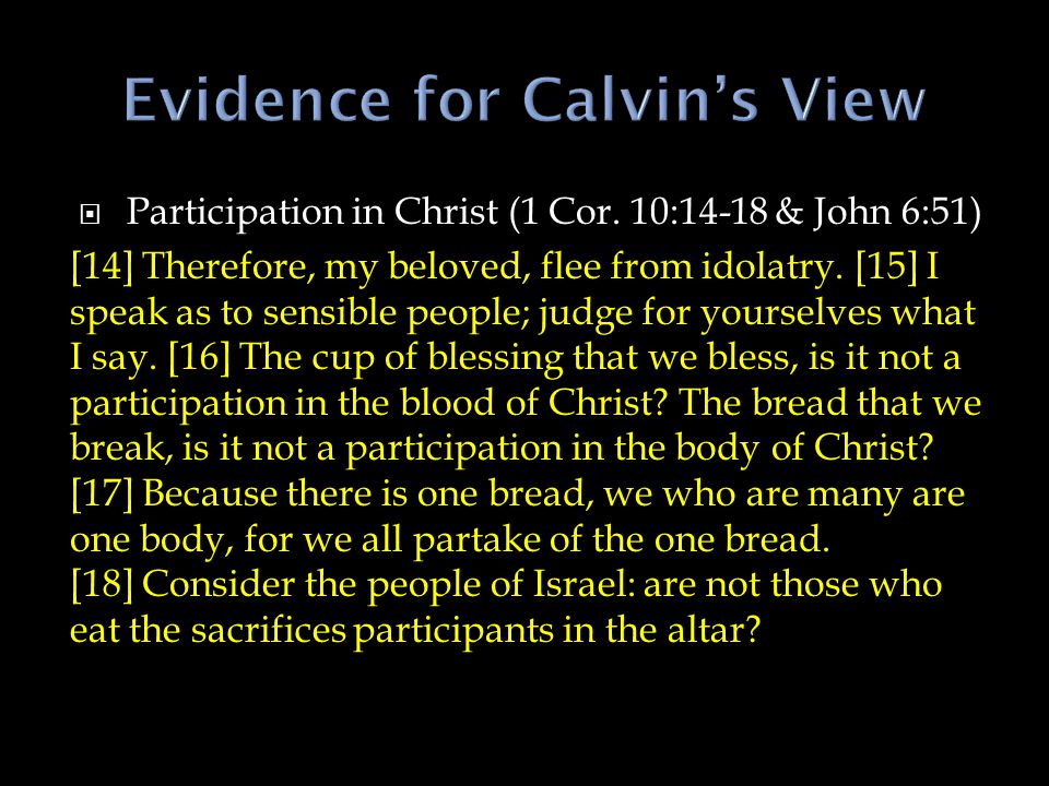 Participation in Christ (1 Cor.