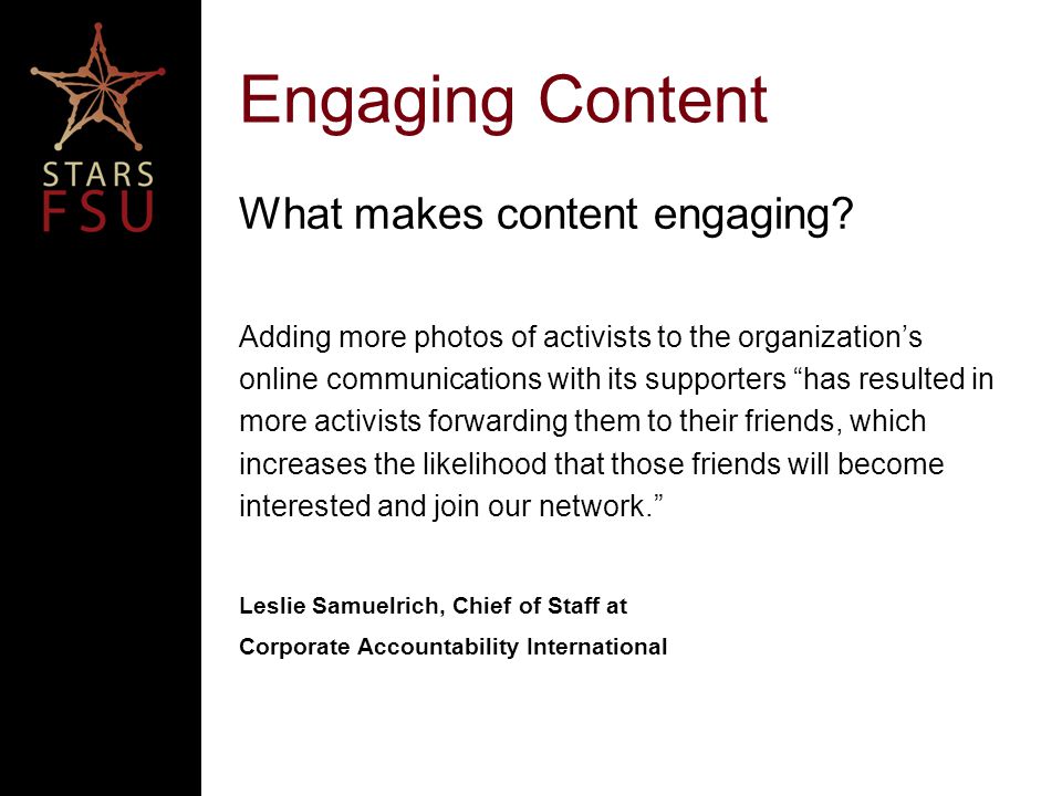 Engaging Content What makes content engaging.