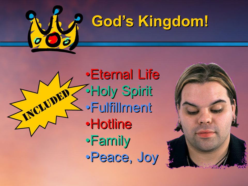 God’s Kingdom.