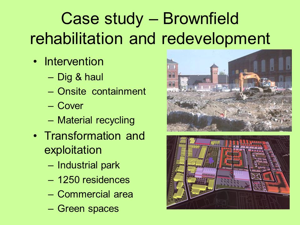 Life Cycle Assessment Of Brownfield Management P Lesage L - 10 case study brownfield rehabilitation and redevelopment intervention dig haul onsite containment cover material recycling transformation and